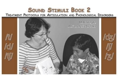 Sound Stimuli: Assessment and Treatment Protocols for Articulation and Phonological Disorders - M. N. Hegde, Adriana Pena-Brooks