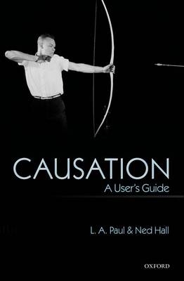 Causation - L. A. Paul, Ned Hall