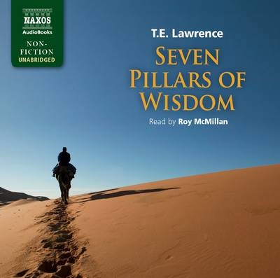 The Seven Pillars of Wisdom - T. E. Lawrence