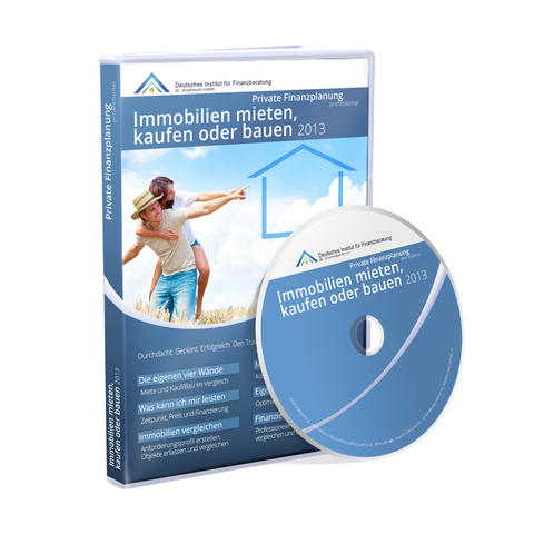 Immobilien mieten, kaufen oder bauen 2013 - 