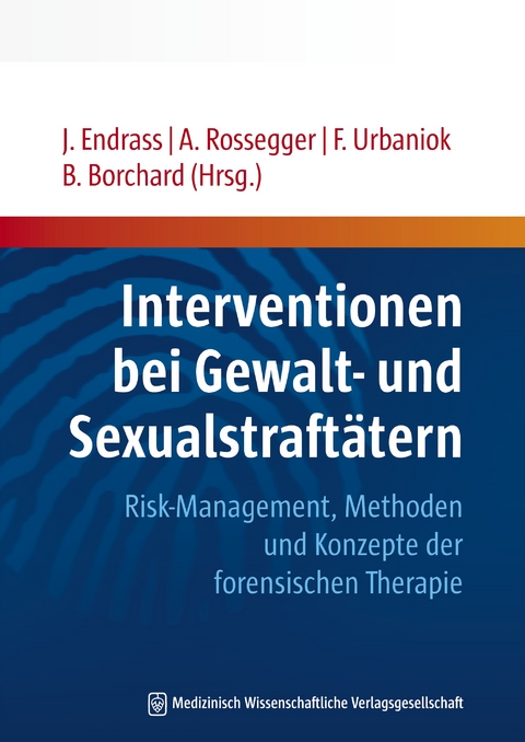 Interventionen bei Gewalt- und Sexualstraftätern - 