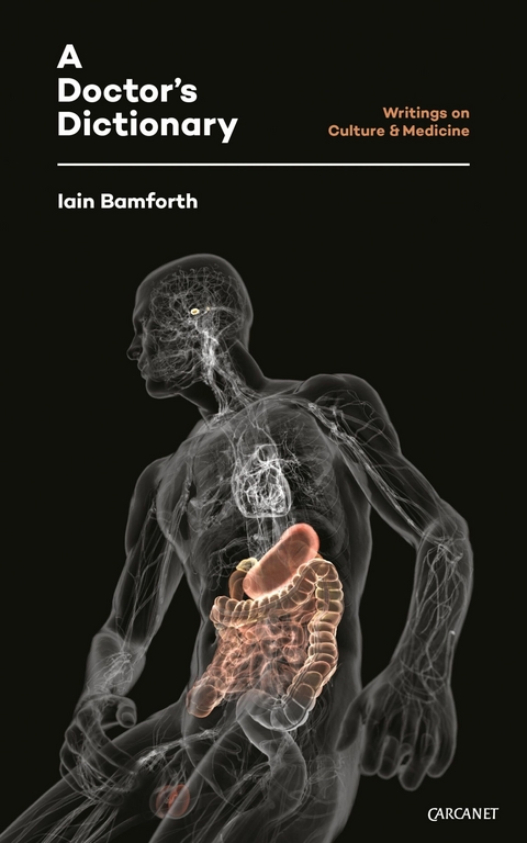 A Doctor's Dictionary - Iain Bamforth