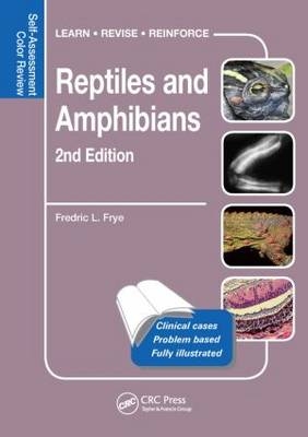 Reptiles and Amphibians -  Fredric L. Frye