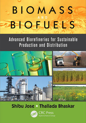 Biomass and Biofuels - 