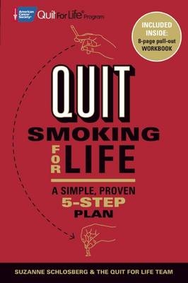 Quit smoking for life - Suzanne Schlosberg