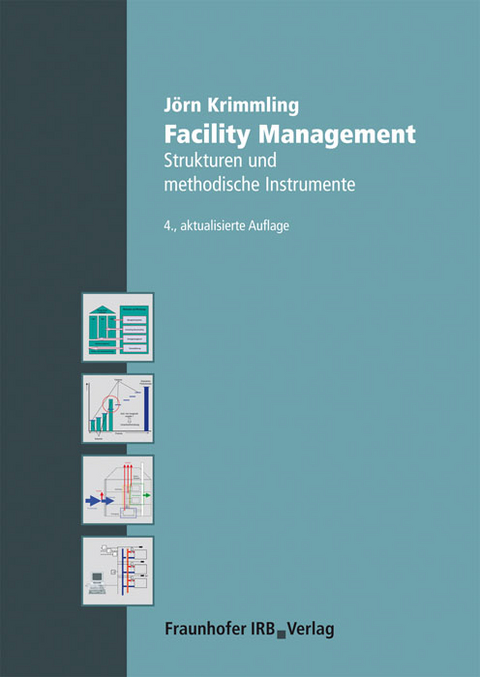 Facility Management. - Jörn Krimmling