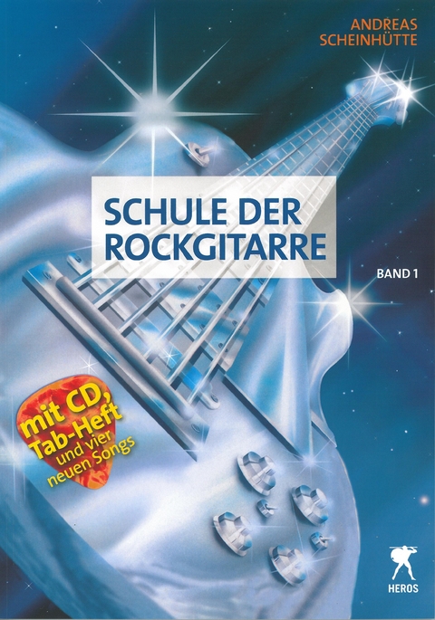 Schule der Rockgitarre Band 1 - Andreas Scheinhütte