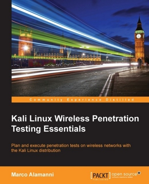 Kali Linux Wireless Penetration Testing Essentials -  Alamanni Marco Alamanni