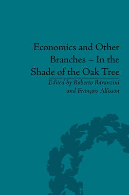 Economics and Other Branches - In the Shade of the Oak Tree -  Francois Allisson