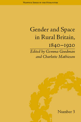 Gender and Space in Rural Britain, 1840-1920 - 