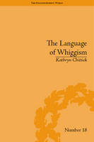 Language of Whiggism -  Kathryn Chittick
