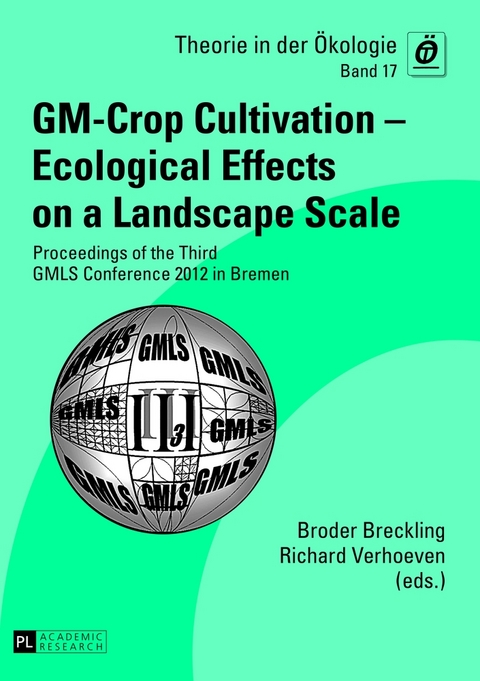 GM-Crop Cultivation – Ecological Effects on a Landscape Scale - 