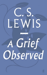 A Grief Observed -  C.S. Lewis