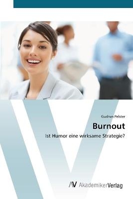 Burnout - Gudrun Pelster