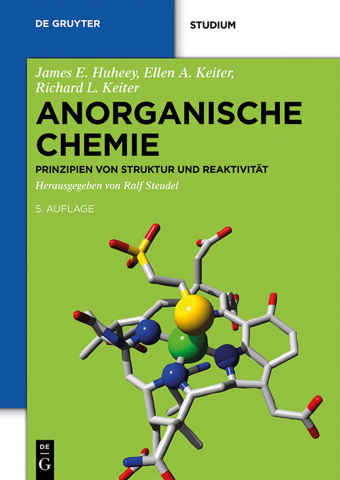 Anorganische Chemie -  James Huheey,  Ellen Keiter,  Richard Keiter