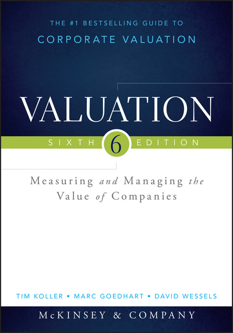 Valuation - Tim Koller, Marc Goedhart, David Wessels