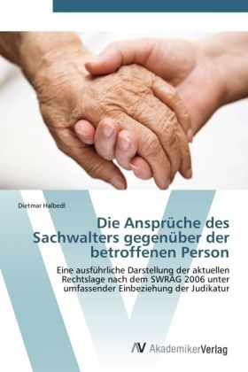 Die AnsprÃ¼che des Sachwalters gegenÃ¼ber der betroffenen Person - Dietmar Halbedl