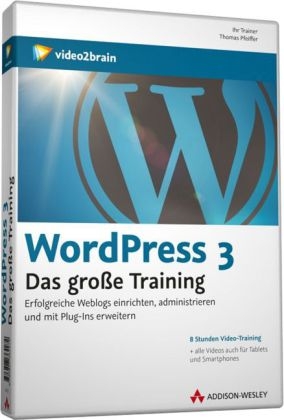 WordPress 3 - Das große Training - Thomas Pfeiffer,  video2brain