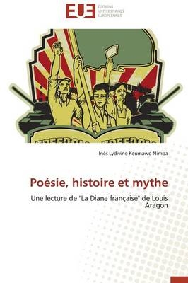 PoÃ©sie, histoire et mythe - InÃ¨s Lydivine Keumawo Nimpa