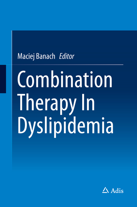 Combination Therapy In Dyslipidemia - 