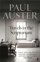 Travels in the Scriptorium -  PAUL AUSTER