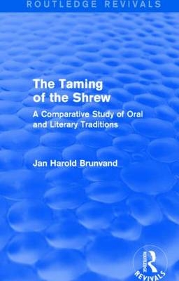 Taming of the Shrew (Routledge Revivals) -  Jan Harold Brunvand