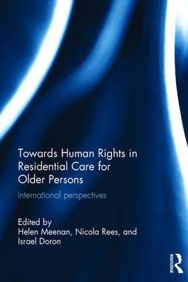 Towards Human Rights in Residential Care for Older Persons - 