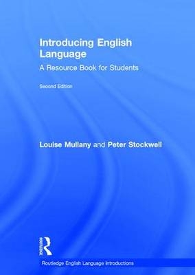 Introducing English Language -  Louise Mullany,  Peter Stockwell