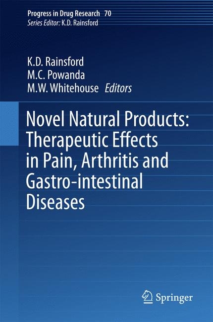Novel Natural Products: Therapeutic Effects in Pain, Arthritis and Gastro-intestinal Diseases - 