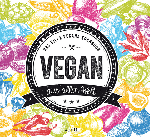 Vegan aus aller Welt - Miriam Spann, Jens Schmitt