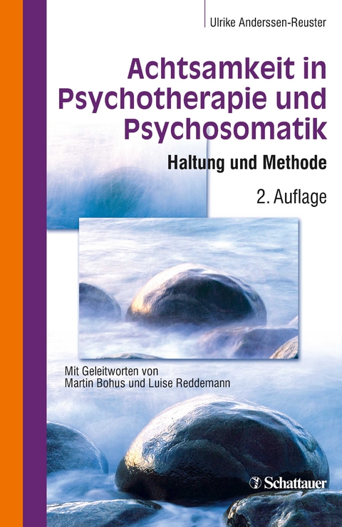 Achtsamkeit in Psychotherapie und Psychosomatik - 