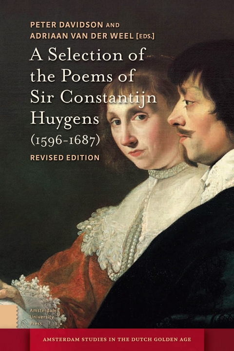 Selection of the Poems of Sir Constantijn Huygens (1596-1687) - 