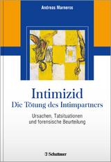 Intimizid - Die Tötung des Intimpartners - Marneros, Andreas