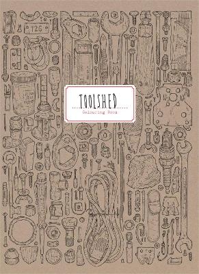 Toolshed Colouring Book