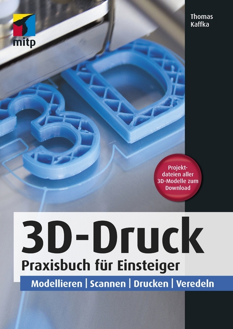 3D-Druck - Thomas Kaffka