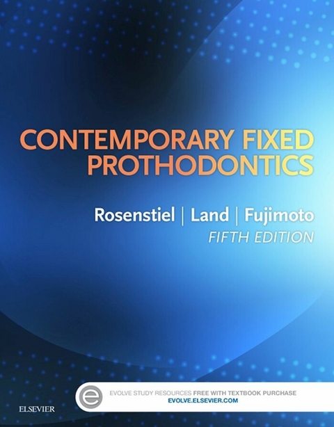 Contemporary Fixed Prosthodontics - E-Book -  Stephen F. Rosenstiel,  Martin F. Land,  Junhei Fujimoto