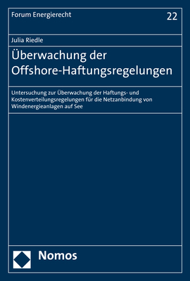 Überwachung der Offshore-Haftungsregelungen - Julia Riedle