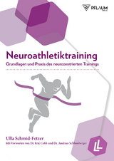 Neuroathletiktraining - Ulla Schmid-Fetzer, Lars Lienhard