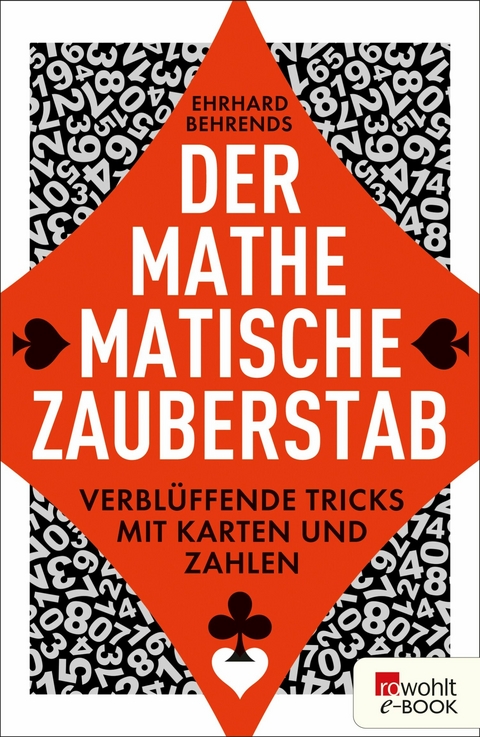 Der mathematische Zauberstab -  Ehrhard Behrends
