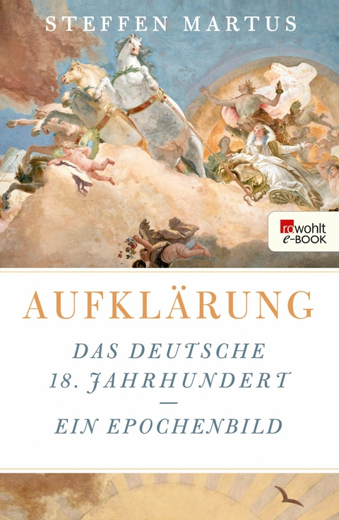 Aufklärung -  Steffen Martus