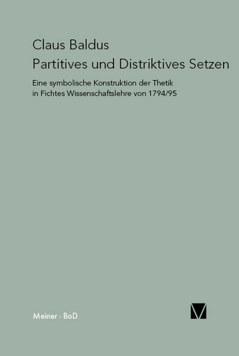 Partitives und Distriktives Setzen -  Claus Baldus