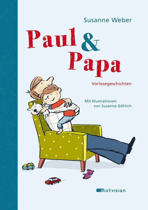 Paul & Papa -  Susanne Weber