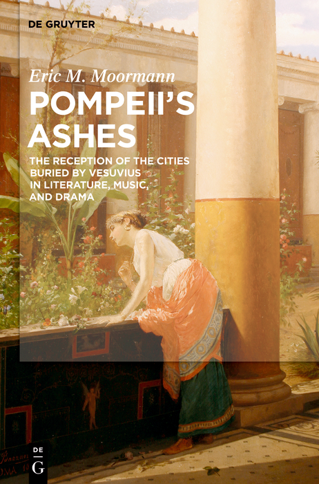 Pompeii''s Ashes -  Eric M. Moormann