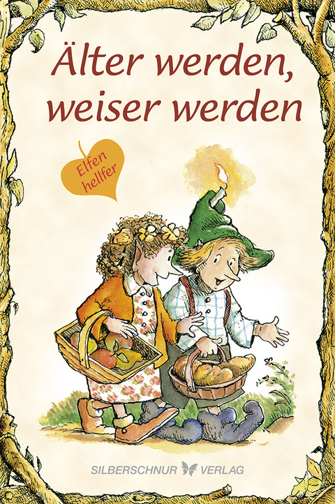 Älter werden, weiser werden - Carol Ann Morrow