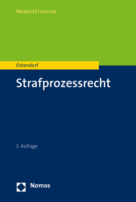 Strafprozessrecht - Heribert Ostendorf