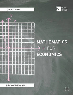 Mathematics for Economics -  Wisniewski Mik Wisniewski
