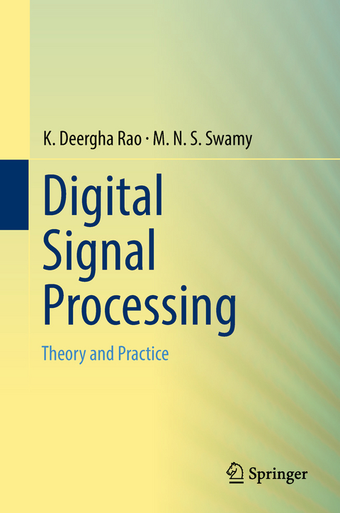 Digital Signal Processing - K. Deergha Rao, M.N.S. Swamy