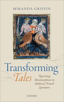 Transforming Tales -  Miranda Griffin