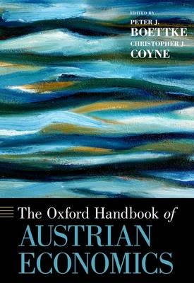 Oxford Handbook of Austrian Economics - 