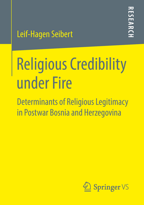 Religious Credibility under Fire - Leif-Hagen Seibert